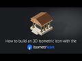 How to build an 3D isometric icon with IsometrIcon