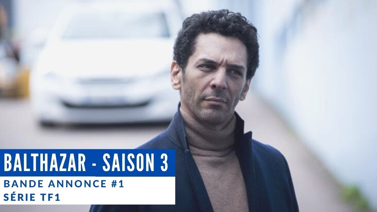 Balthazar Saison 3 Bande annonce #1 | 12 novembre 2020 | TF1 - YouTube