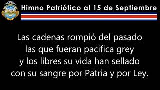 Himno Patriótico al 15 de Septiembre (Letra)