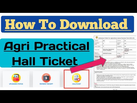 KCET AGRI PRACTICAL HALL TICKET RELEASED | HOW TO DOWNLOAD, STEP BY STEP LIVE DEMO