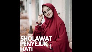 SHOLAWAT INDAH MERDU - PENYEJUK HATI