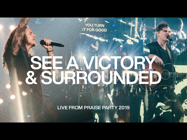 See A Victory u0026 Surrounded with Brandon Lake | Live From Praise Party 2019 | Elevation Worship class=