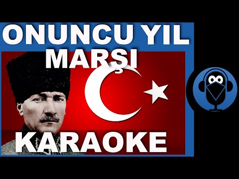 ONUNCU YIL MARŞI - 10. YIL MARŞI / (Karaoke)  / COVER