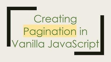 Creating Pagination in Vanilla JavaScript