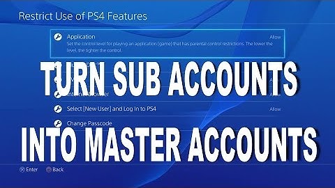PSN: Upgrade Sub Accounts to Master Accounts PS4 PS4 Vita PSP
