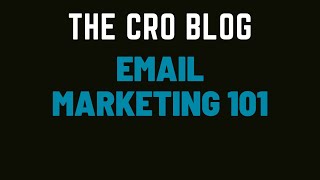Email Marketing 101