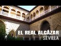 EL REAL ALCAZAR DE SEVILLA