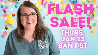 FLASH SALE NEWS! ☀️ First Flash Sale of 2025!