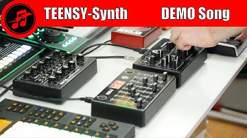 TEENSY-Synth: DEMO Song