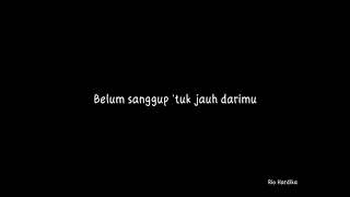 Belum Siap Kehilangan - Stevan Pasaribu Cover Tami Aulia [ LIRIK VIDEO ]