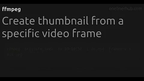 Create thumbnail from a specific video frame #ffmpeg