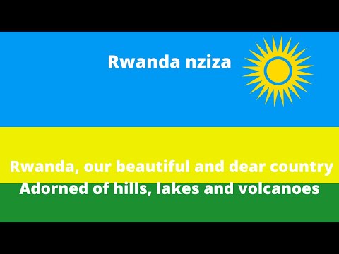 Rwanda National Anthem Rwanda Nziza Rwandan Anthem English Lyrics