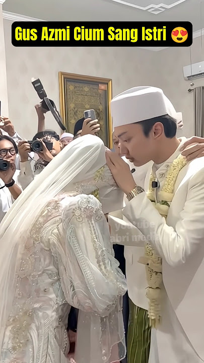 Ciuman Pertama Gus Azmi Untuk Sang Istri Khanza Mariska #gusazmi #azmiaskandar