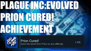 Plague Inc: Evolved- Prion Cured! Achievement