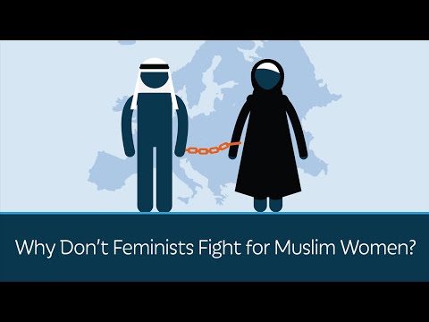 Why Don't Feminists Fight for Muslim Women?