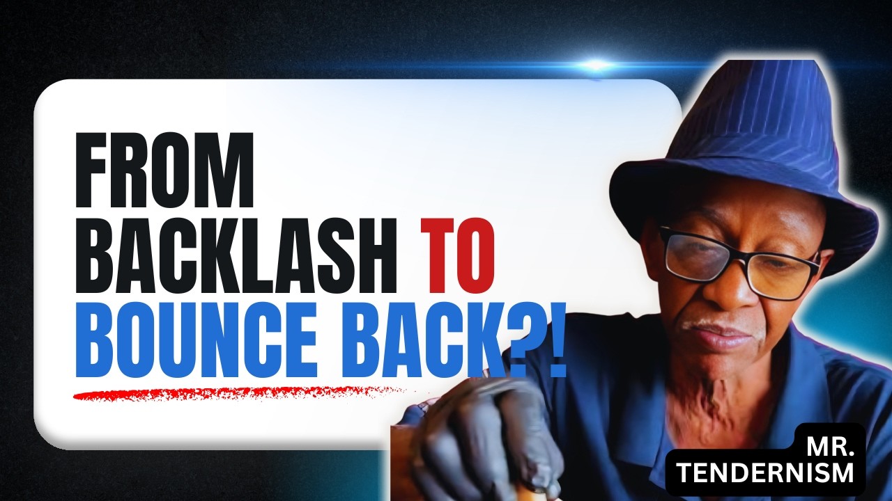 From Backlash to Bounce Back? Mr. Tendernism is Making a Comeback!