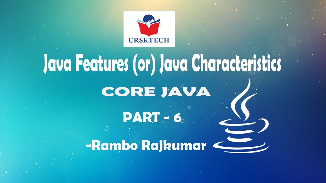 Рэмбо java. Java Core. Java features
