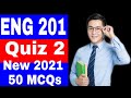 ENG201 Quiz 2 2021 / ENG201 Quiz 2 Solution Fall 2021 / ENG201 Quiz 2 Solution 2021 / ENG Quiz 2 VU