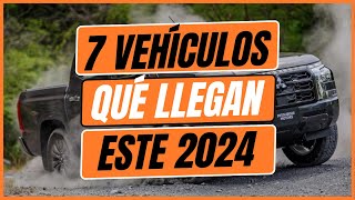 7 VEHÍCULOS que LLEGAN en 2024 ¿Cuál COMPRARÍAS? by Rodrigo de Motoren 12,912 views 1 month ago 17 minutes