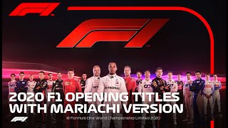 2020 F1 Opening Titles with Mariachi Version (Mexico Version)