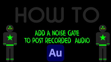 How To Add a Noise Gate To an Audio Recording Using Adobe Audition!!