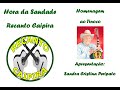 Hora da Saudade Recanto Caipira - Homenagem ao Tinoco - 19/11/2023