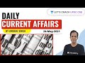 Daily Current Affairs | 24-May-2021 | Crack UPSC CSE/IAS 2021 | Anurag Singh