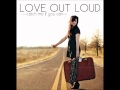 Love Out Loud - Who I Am