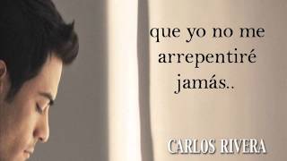 Carlos Rivera - Una Vez Mas letra chords
