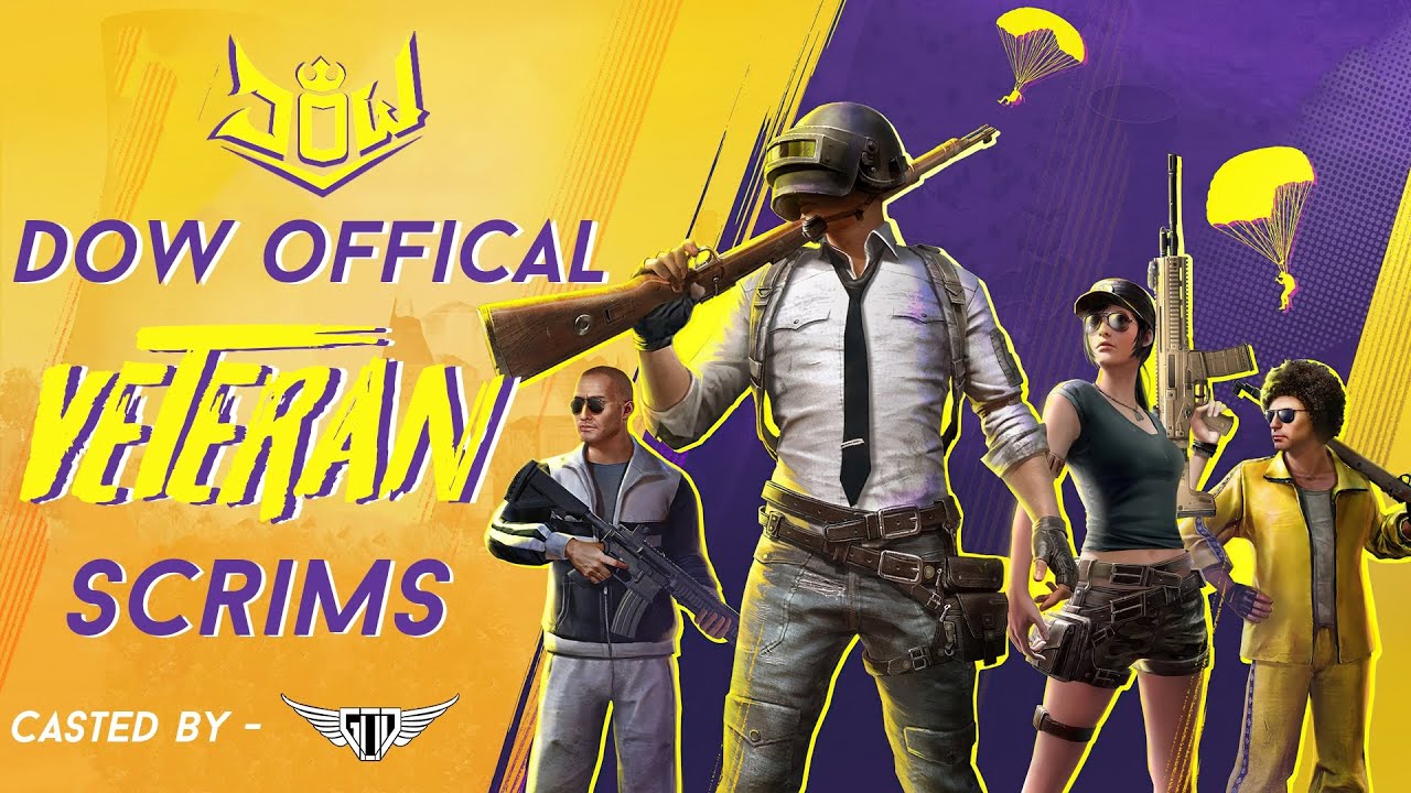 DOW VETERAN SCRIMS - PUBG MOBILE [DOW GAMING]