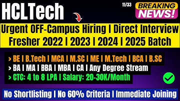 HCLTech Most Urgent Hiring 2025 | Direct Attend Interview No Test | OFF Campus Drive 2021-2026 BATCH