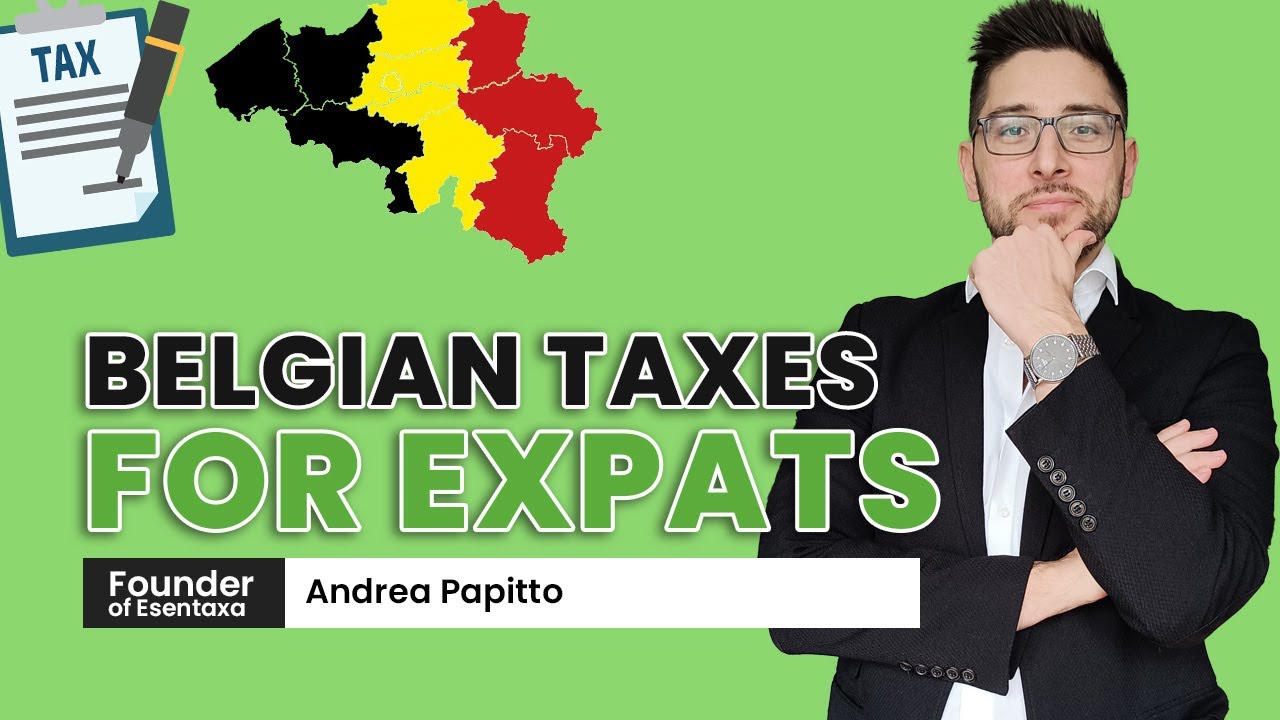 Belgian Taxes for Expats EXPLAINED YouTube