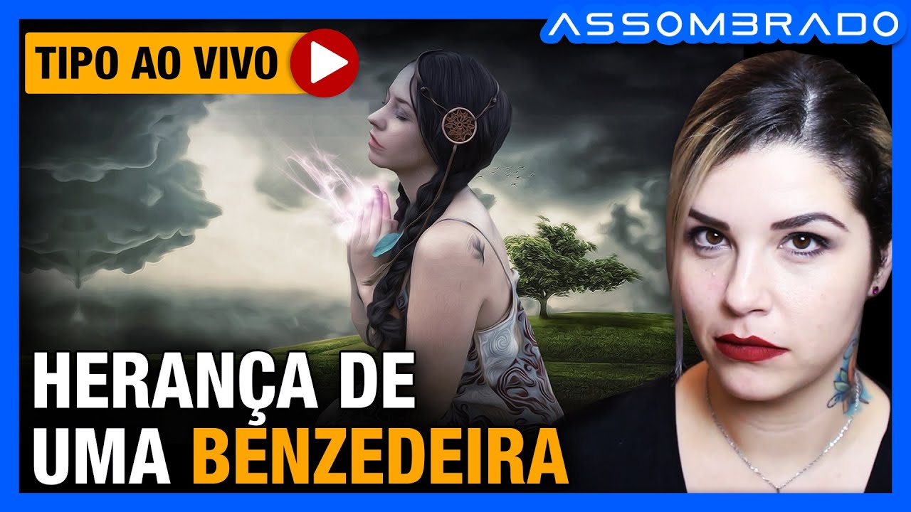 HERANÇA DE UMA BENZEDEIRA - Ela estava com seus dias contados, a menos que aceitasse aquela herança