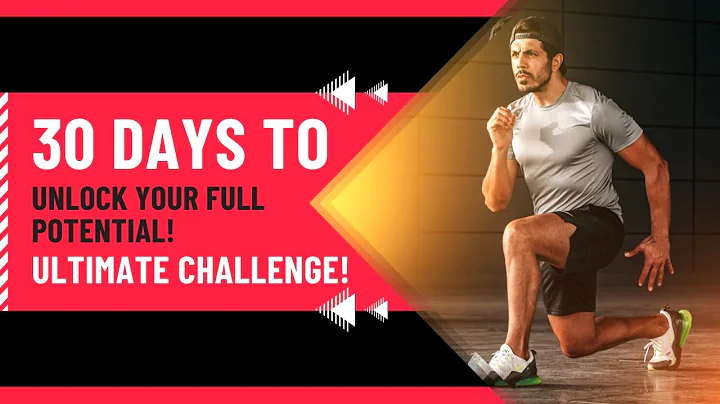 Unlock Your Full Potential in 30 Days: The Ultimate Challenge | Unleashing Your Inner Hidden Power