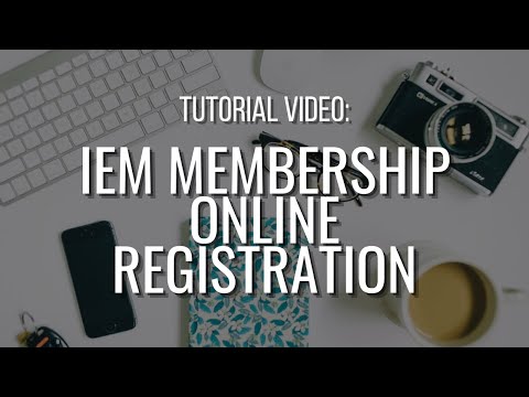Tutorial Video: IEM Membership Online Registration