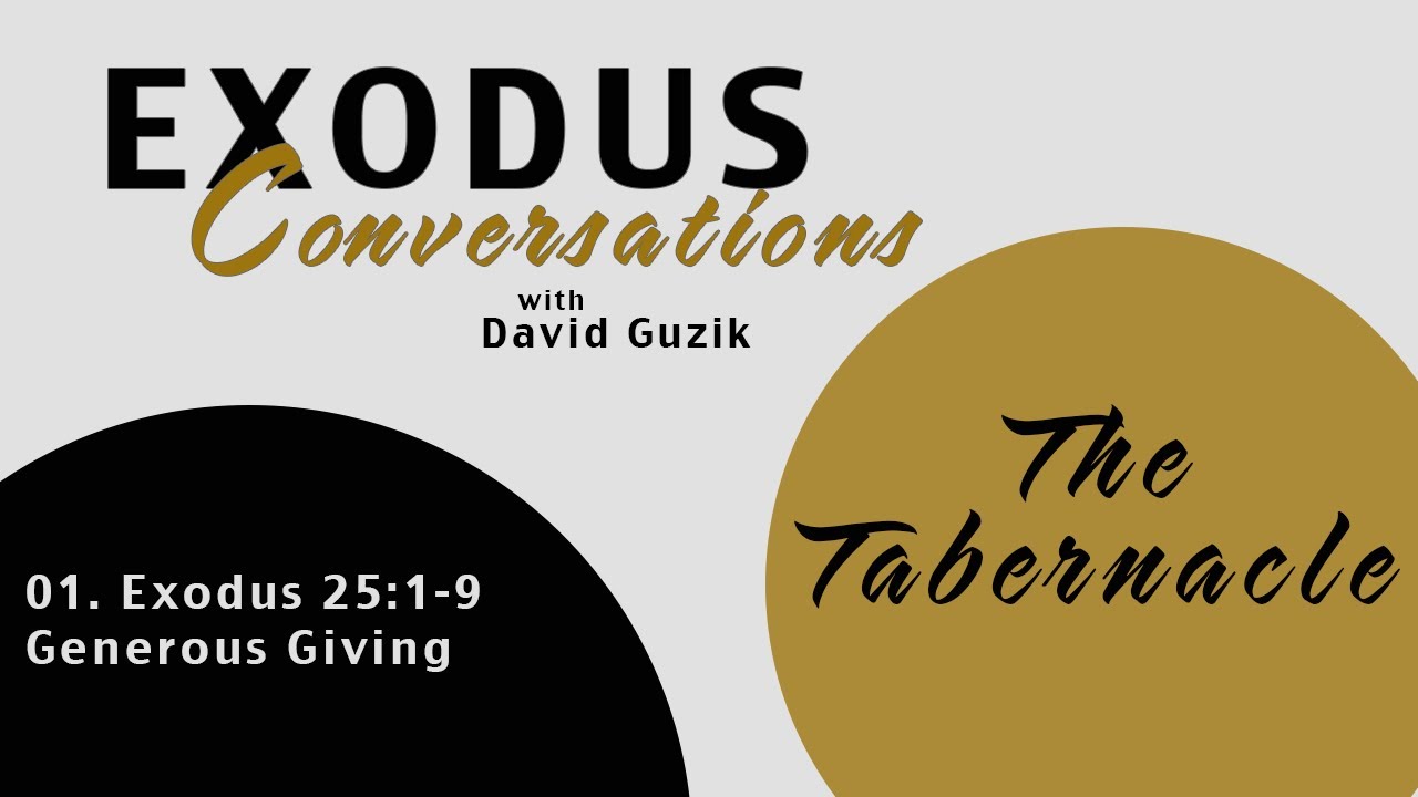 Exodus 25 1 9 Generous Giving YouTube exodus-25-1-9-generous-giving-youtube