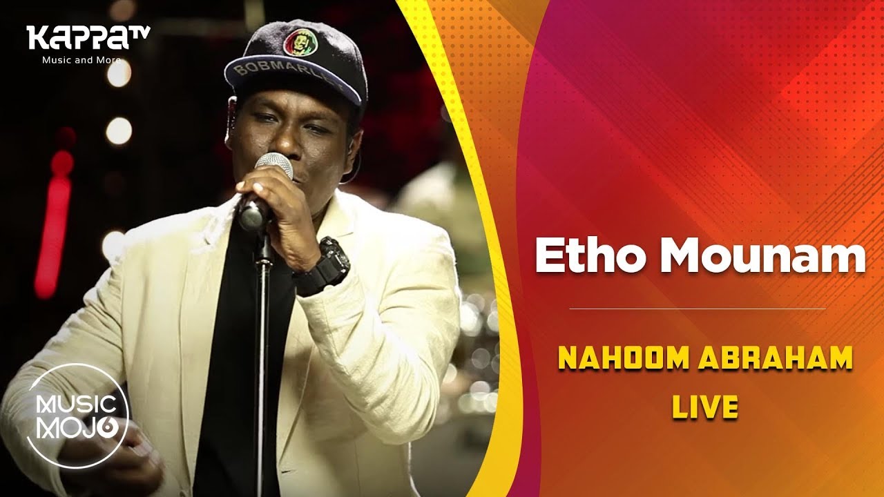 Etho Mounam   Nahoom Abraham Live   Music Mojo Season 6   Kappa TV