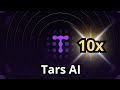 TARS AI is the NEXT 10X!!!