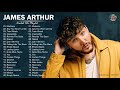 Jamesarthur greatest hits full album  best songs of jamesarthur playlist 2021