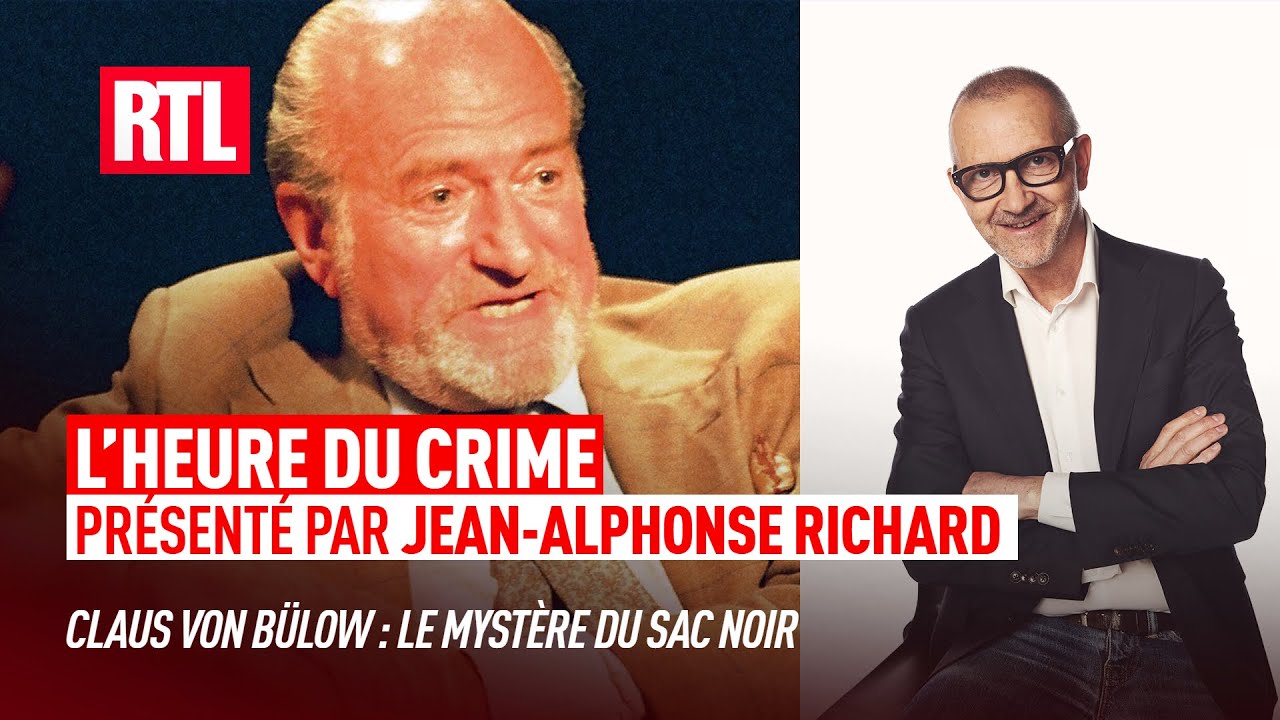 L'Heure du Crime - Claus Von Bülow : le mystère du sac noir I Intégrale