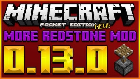 ★MORE REDSTONE MOD!! MINECRAFT POCKET EDITION 0.13.0 - REPEATERS, COMMAND BLOCKS PISTONS & MORE★