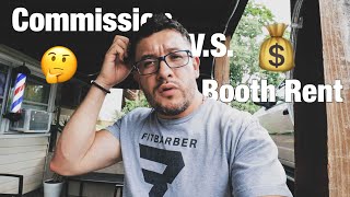 the 2 ways oḟ running a barbershop - Commision vs Booth Rent