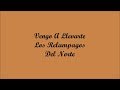 Vengo A Llevarte (I&#39;ve Come To Take You) - Los Relampagos Del Norte (Letra - Lyrics)