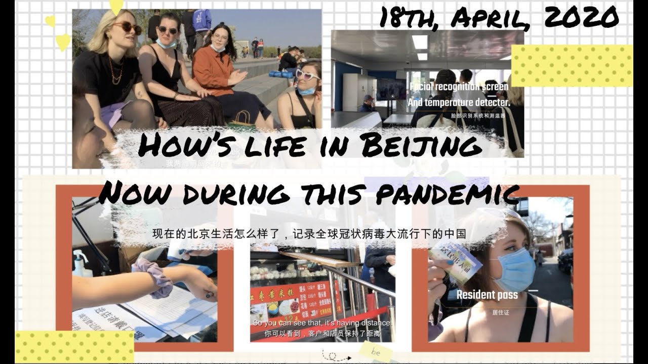 How is Life in Beijing Now during Coronavirus Pandemic