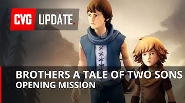 Brothers: A Tale of Two Sons Intro Gameplay