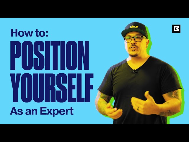 How to Position Yourself as an Expert class=