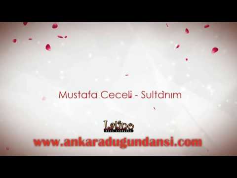 Mustafa Ceceli - Sultanım