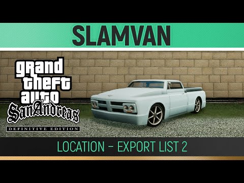 GTA San Andreas: Definitive Edition - Slamvan Location - Export List #2🏆