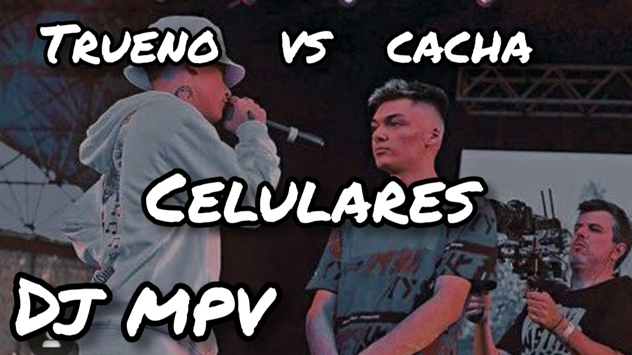 INSTRUMENTAL Trueno vs Cacha Tematica: celulares + CORTES