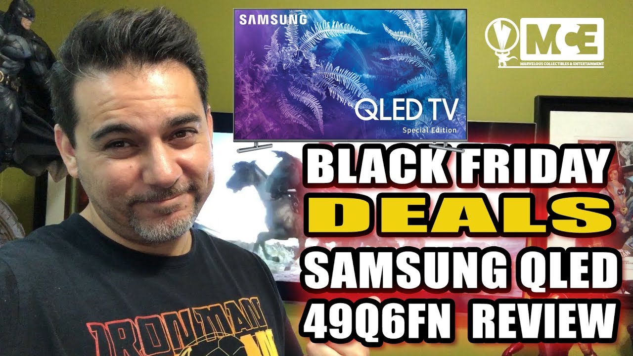 BLACK FRIDAY DEALS Samsung QLED 49 Q6FN TV Review BUDGET-FRIENDLY - YouTube